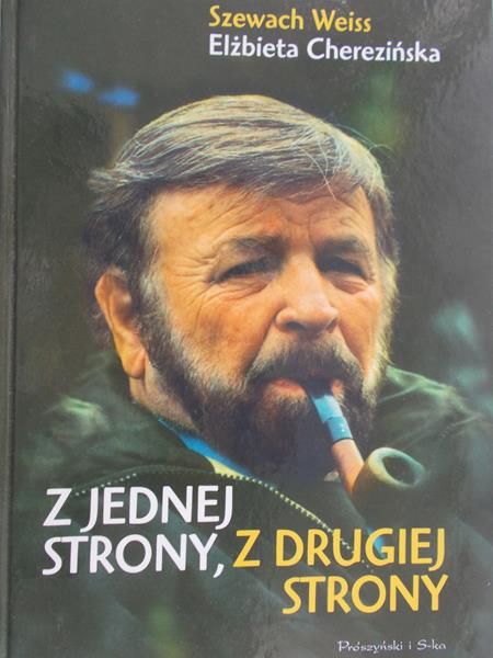Weiss Szewach - Z jednej strony, z drugiej strony