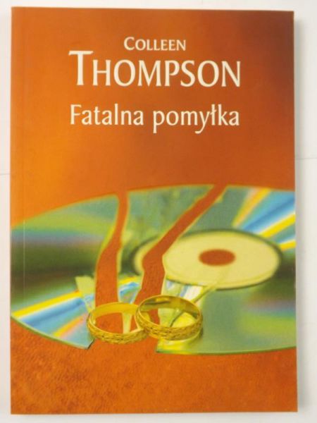 Thompson Colleen - Fatalna pomyłka