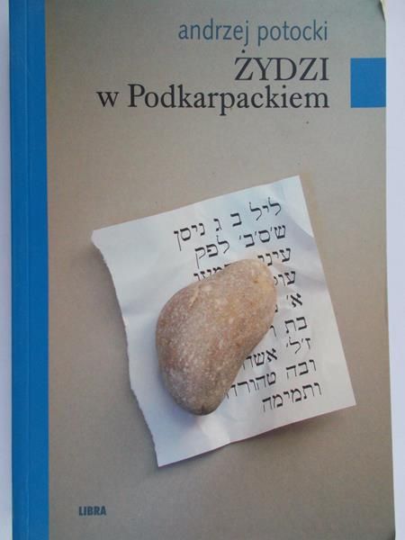 Potocki Andrzej - Żydzi w Podkarpackiem