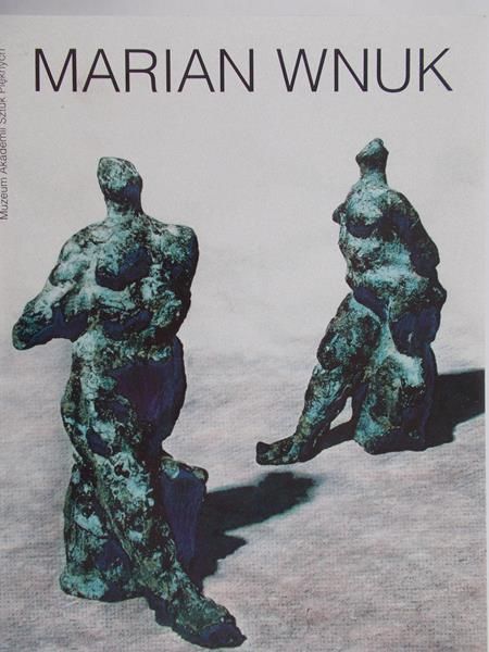 Wrońska Anna (red.) - Marian Wnuk 1906-1967