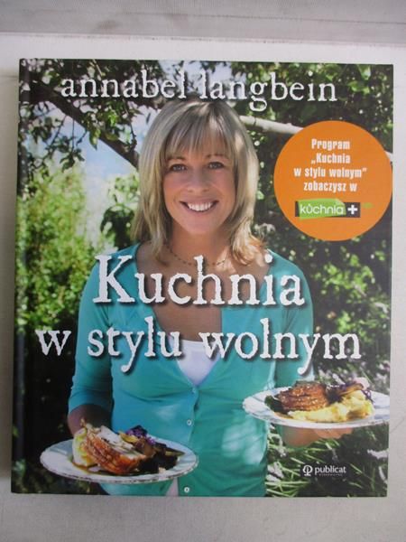 Langbein Annabel - Kuchnia w stylu wolnym
