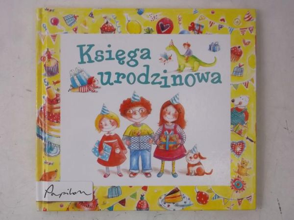 Wojtkowiak Donata (red.) - Księga urodzinowa