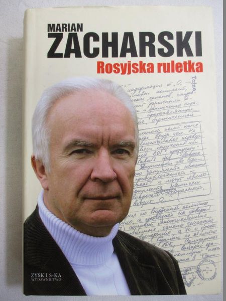 Zacharski Marian - Rosyjska ruletka