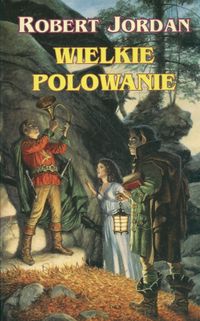 Jordan Robert - Wielkie polowanie