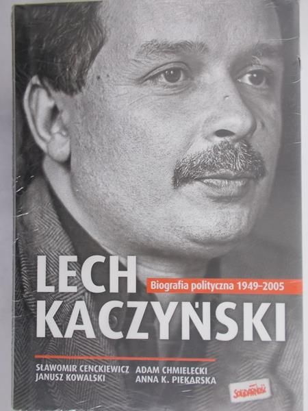 Cenckiewicz Sławomir - Lech Kaczyński