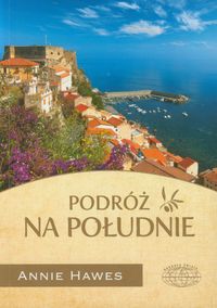 Hawes Annie - Podróż na południe