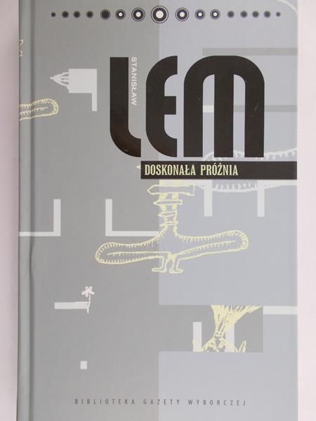 Lem Stanisław - Doskonała próżnia