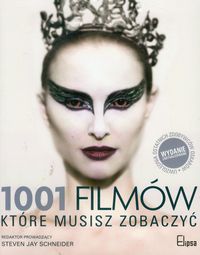 Schneider Steven Jay - 1001 filmów które musisz zobaczyć