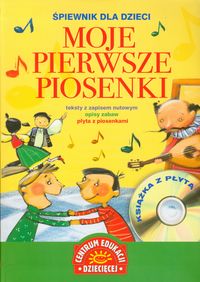 Belter Anna (red.) - Moje pierwsze piosenki + CD