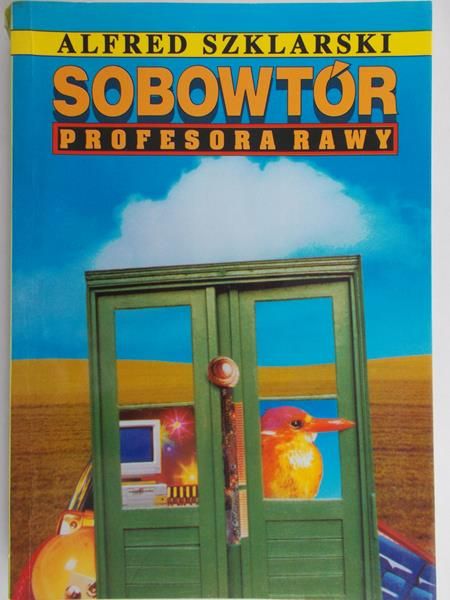 Szklarski Alfred - Sobowtór profesora Rawy