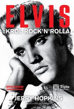 Hopkins Jerry-Elvis – Król Rock'n'rolla