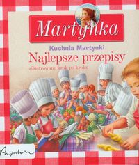 Chotomska Wanda - Kuchnia Martynki Najlepsze przepisy