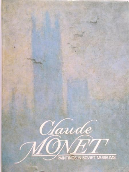 Monet Claude - Paintings in Soviet Museums