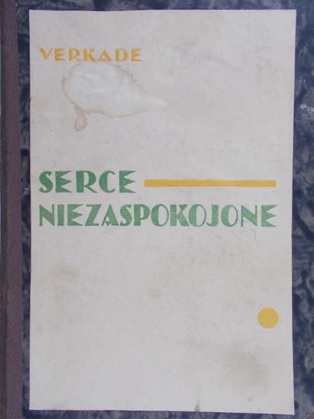 Verkade Willibrord - Serce niezaspokojone, 1936 r.