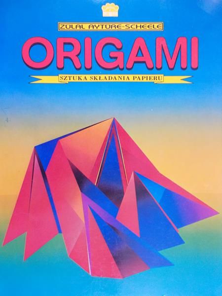 Ayture-Scheele Zulal - Origami