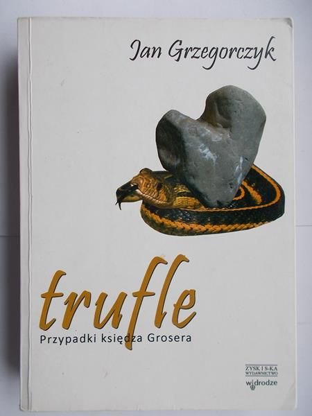 Grzegorczyk Jan - Trufle. Nowe przypadki księdza Grosera
