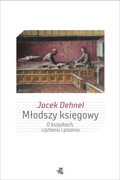 Dehnel Jacek - Młodszy księgowy