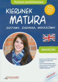Zuniga Katarzyna - Kierunek matura. Angielski: Zestawy zadania wskazówki + CD