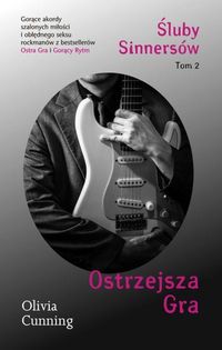 Cunning Olivia - Ostrzejsza Gra, Tom 2 serii Śluby Sinnersów