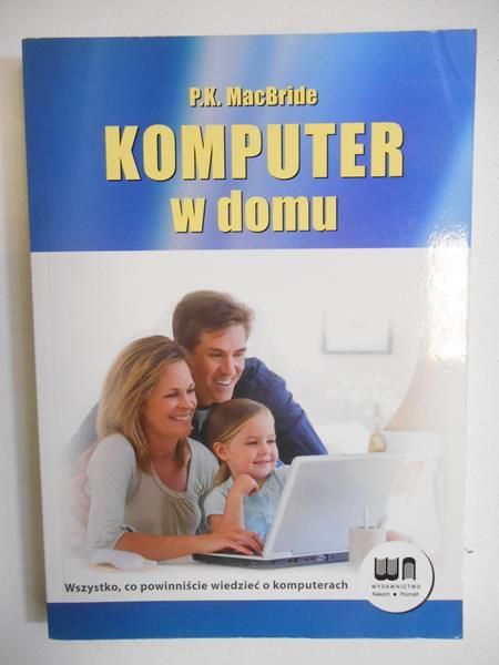 MacBride P.K. - Komputer w domu, Nowa