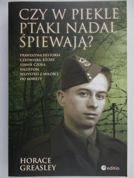 Horace Greasley - Czy w piekle ptaki nadal śpiewają?