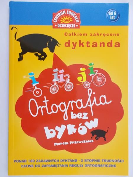 Sell Justyna (red.) - Ortografia bez byków
