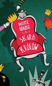 Rekosz Dariusz - Skarb królów