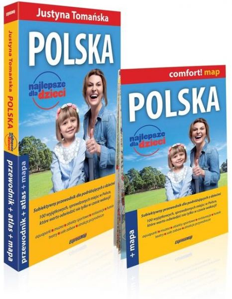 Tomańska Justyna  - Polska. Najlepsze dla dzieci