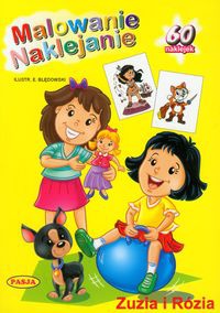 Zuzia i Rózia Malowanie naklejanie