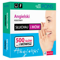 Kuc Robert (red) - PONS Słuchaj i mów Angielski podstawy 500 słów i mówisz