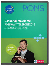 Doskonal mówienie: Rozmowy telefoniczne: Angielski dla profesjonalistów