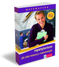 Dzikowska Lidia - Matematyka: Jak zdać maturę z matematyki; repetytorium z płytą CD