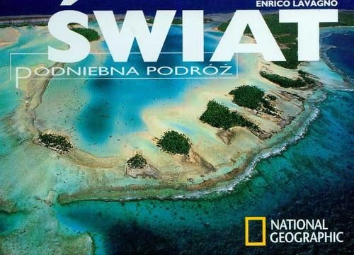 Lavango Enrico - Świat. Podniebna podróż