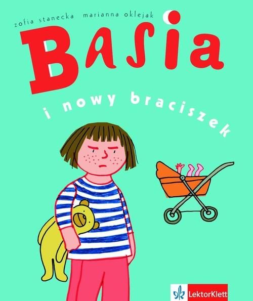 Stanecka Zofia - Basia i nowy braciszek