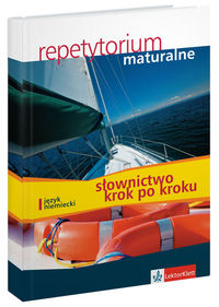 Wojdat-Niklewska Anna - Repetytorium maturalne Język niemiecki Słownictwo krok po kroku z płytą CD