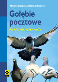 Boerner Helmut - Gołębie pocztowe Poradnik hodowcy