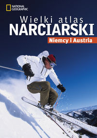 Wielki atlas narciarski: Niemcy i Austria