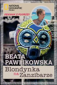Pawlikowska Beata - Blondynka na Zanzibarze