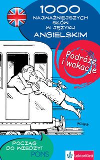 1000 najważniejszych słów w języku angielskim, PODRÓŻE I WAKACJE