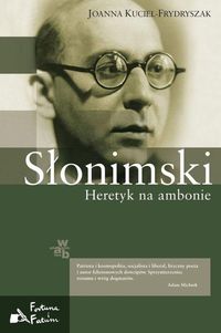 Kuciel-Frydryszak Joanna - Słonimski