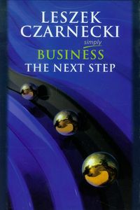 Czarnecki Leszek - Simply Business: The Next Step