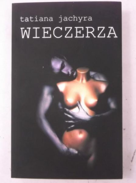 Jachyra Tatiana - Wieczerza