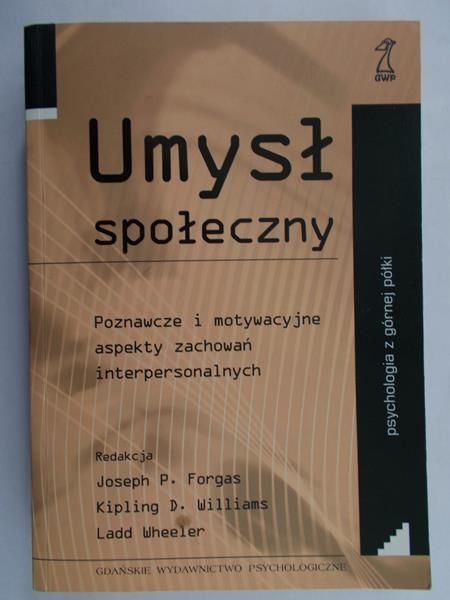 Forgas Joseph P. (red.) - Umysł społeczny