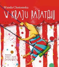 Chotomska Wanda - W kraju Patataju