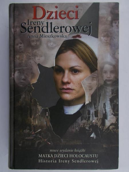 Mieszkowska Anna - Dzieci Ireny Sendlerowej