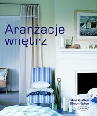 Grafton Ann - Aranżacje wnętrz