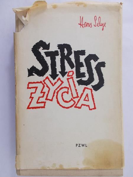 Selye Hans - Stres życia