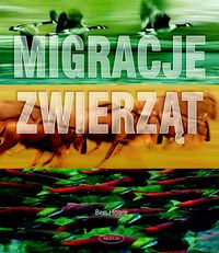 Hoare Ben - Migracje zwierząt