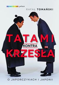 Tomański Rafał - Tatami kontra krzesła