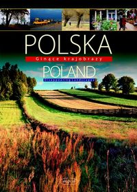 Szewczyk Robert - Polska: Poland; Ginące krajobrazy